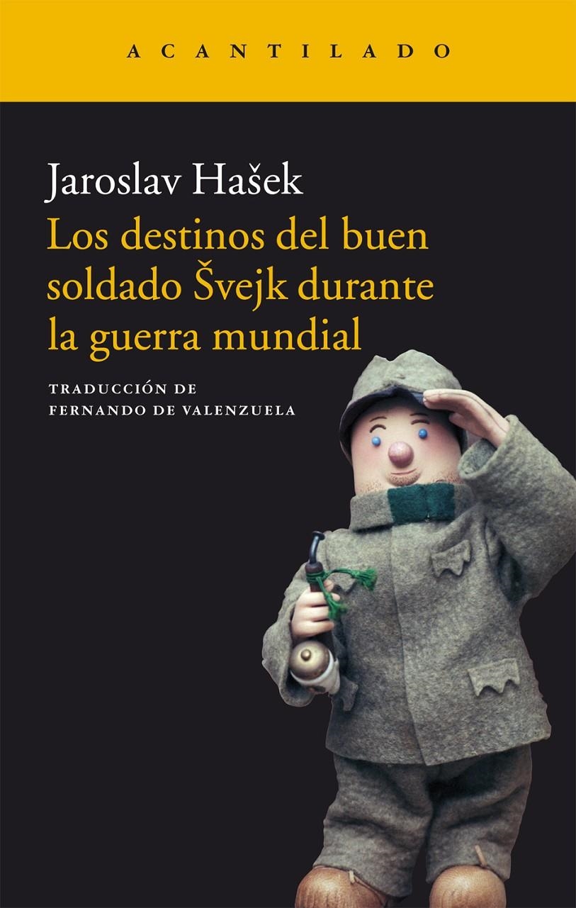 Los destinos del buen soldado Svejk durante la guerra mundial | Hasek, Jaroslav | Cooperativa autogestionària