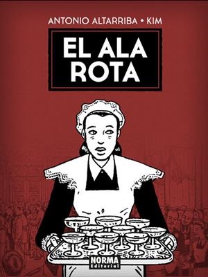 El ala rota | Antonio Altarriba, Kim