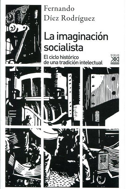 La imaginación socialista | Díez Rodríguez, Fernando