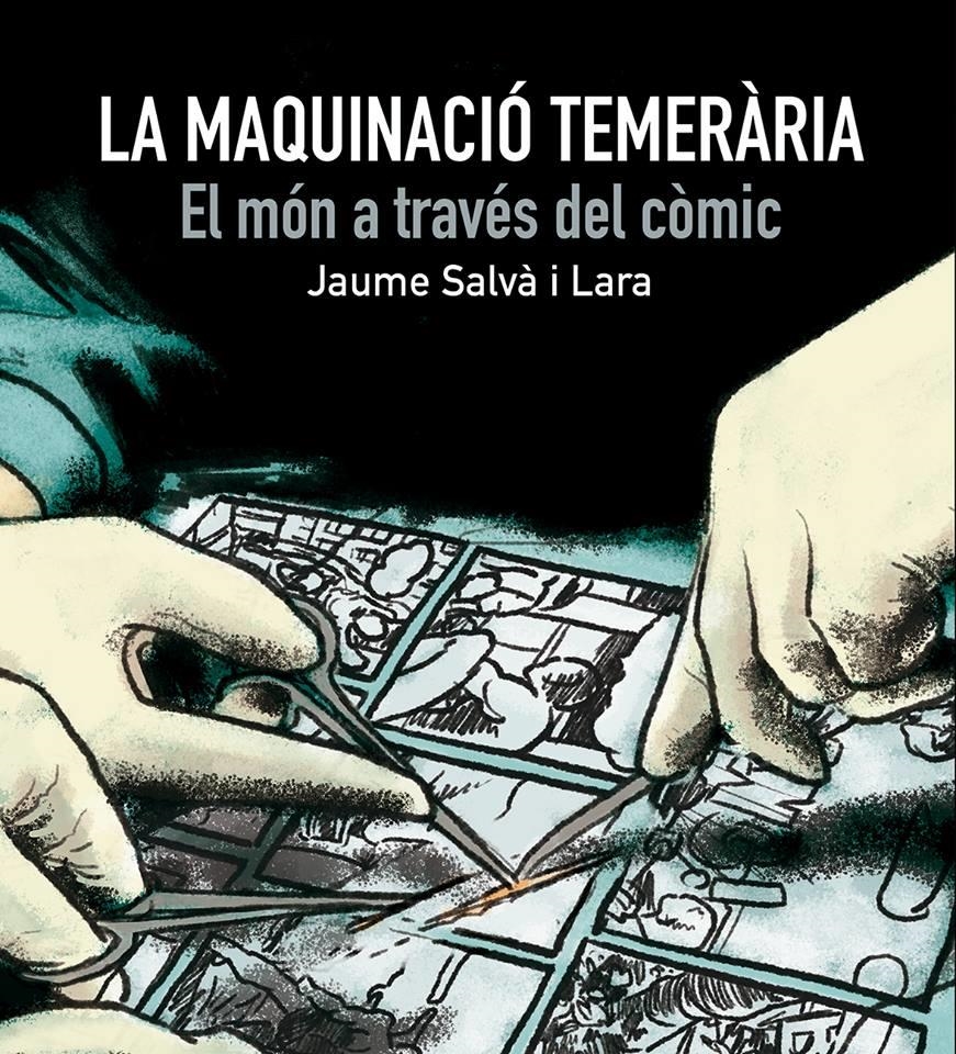 La maquinació temerària | Jaume Salvà i Lara | Cooperativa autogestionària