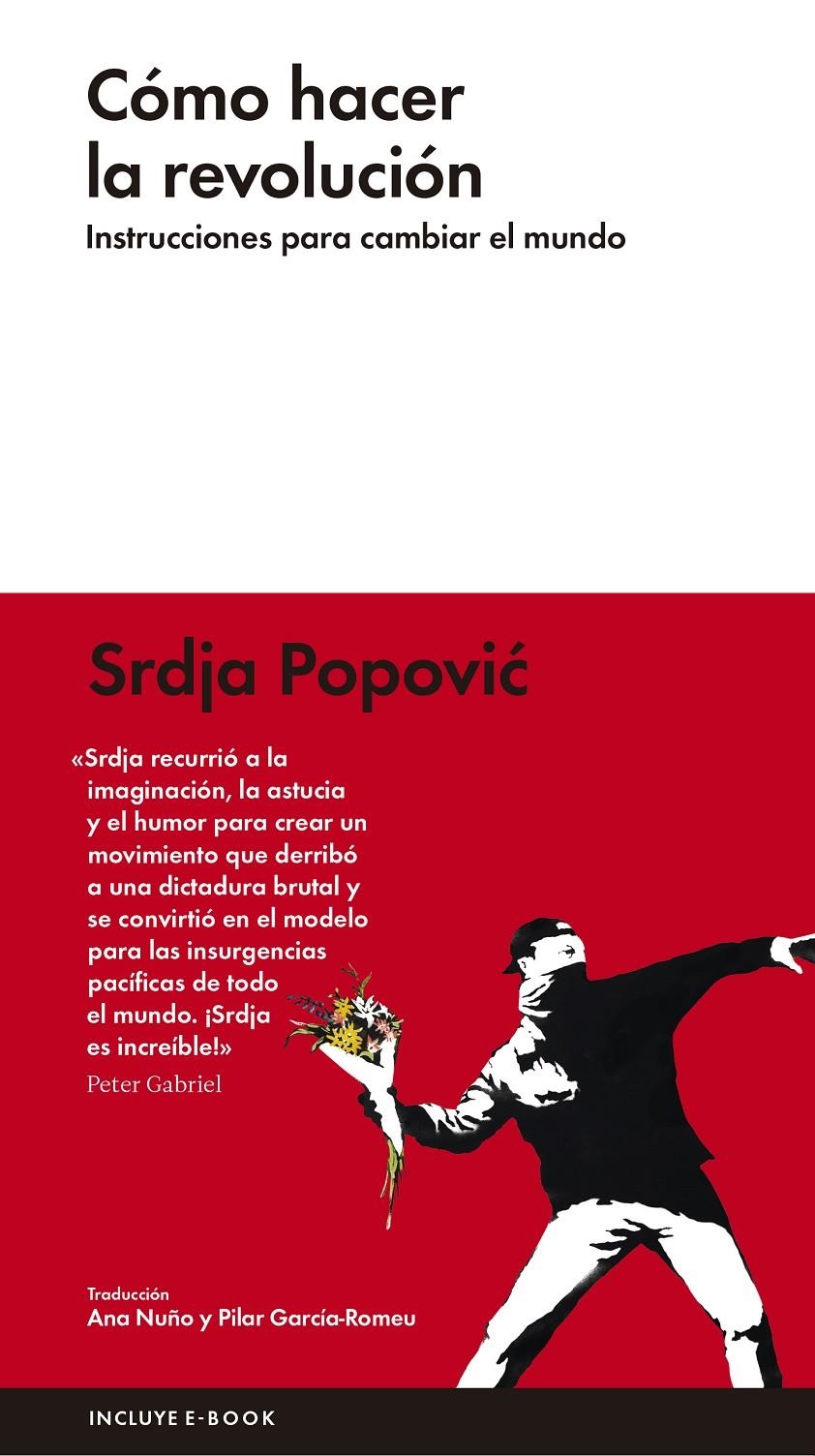 Cómo hacer la revolución | Popovic, Srdja