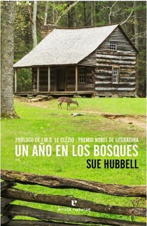 Un año en los bosques | Hubbell, Sue | Cooperativa autogestionària