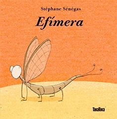 Efímera | Sénégas, Stéphane | Cooperativa autogestionària