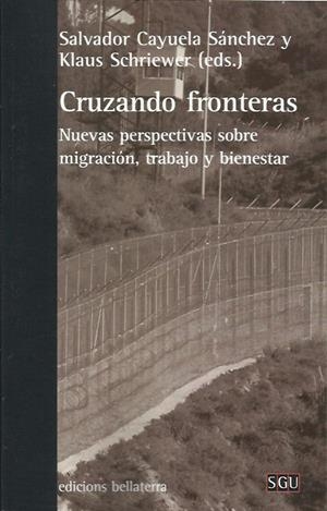 Cruzando fronteras | Cayuela Sánchez, Salvador / Schriewer, Klaus (ed)