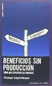 Beneficios sin producción | Lapavitsas, Costas | Cooperativa autogestionària