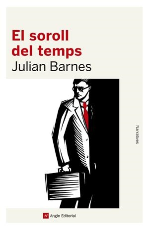 El soroll del temps | Barnes, Julian | Cooperativa autogestionària