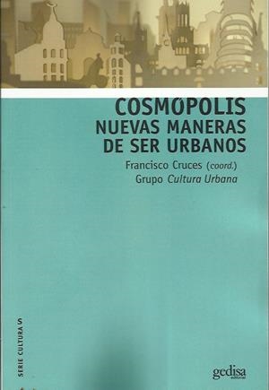 Cosmópolis | Cruces, Francisco / VVAA | Cooperativa autogestionària