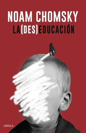 La (des)educación | Noam Chomsky | Cooperativa autogestionària