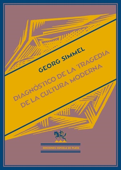 Diagnóstico de la tragedia de la cultura moderna | Georg, Simmel | Cooperativa autogestionària