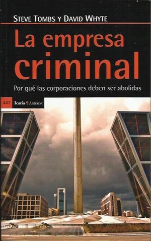 La empresa criminal | Tombs, Steve / Whyte, David