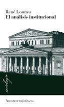 El análisis institucional | Lourau, René | Cooperativa autogestionària