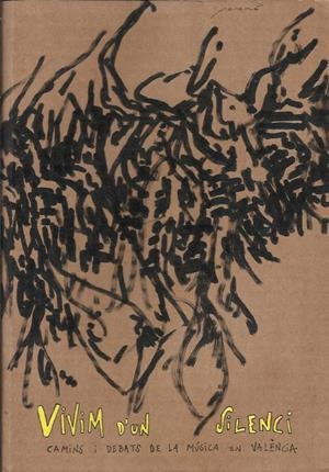 Vivim d'un silenci. Camins i debats de la música en Valencià | DDAA | Cooperativa autogestionària