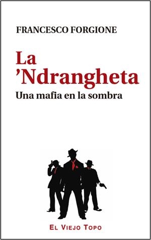 La 'Ndrangheta | Forgione, Francesco | Cooperativa autogestionària