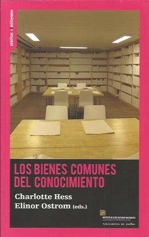 Los bienes comunes del conocimiento | Hess, Charlotte / Ostrom, Elinor | Cooperativa autogestionària
