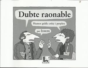 Dubte raonable | Idren | Cooperativa autogestionària