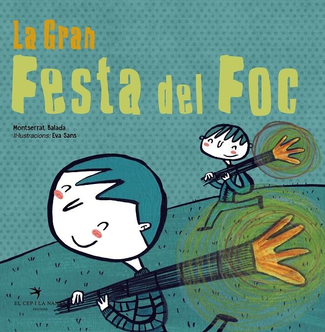 La Gran Festa del Foc | Balada Herrera, Montserrat | Cooperativa autogestionària