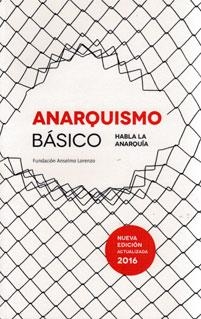 Anarquismo básico | Fed. Local de Sevilla, CNT | Cooperativa autogestionària