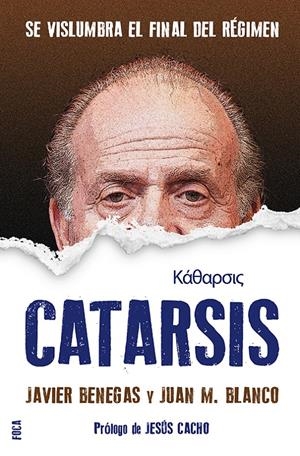 Catarsis | Benegas de Tobaruela, Javier/Blanco Sánchez, Juan Manuel