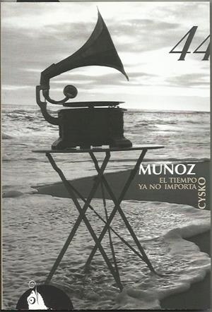 El tiempo ya no importa | Cysko Muñoz | Cooperativa autogestionària