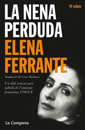 La nena perduda (Dues amigues 4) | Ferrante, Elena | Cooperativa autogestionària