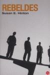 Rebeldes | Hinton, Susan E.