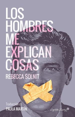 Los hombres me explican cosas | Solnit, Rebecca | Cooperativa autogestionària