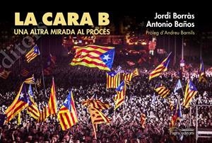 La cara B | Baños Boncompain, Antonio/Borràs Abelló, Jordi | Cooperativa autogestionària