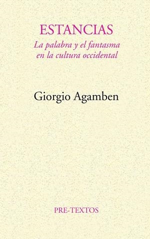 Estancias | Agamben, Giorgio | Cooperativa autogestionària
