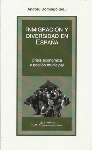 Inmigración y diversidad cultural en España | Domingo i Valls, Andreu