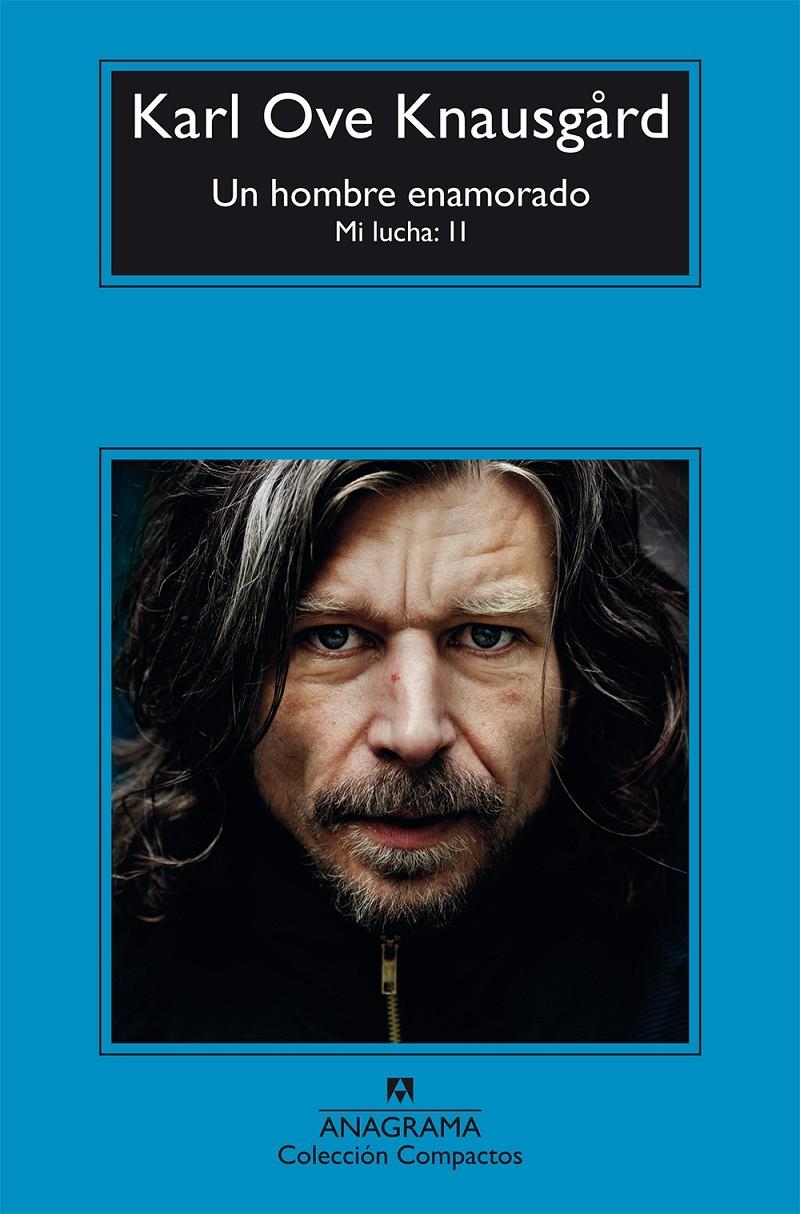 Un hombre enamorado. Mi lucha vol. 2 | Karl Ove Knausgård | Cooperativa autogestionària