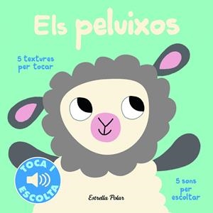 Els peluixos. Toca i escolta | Marion Billet