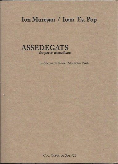 Assedegats | Muresan, Ion / Es. Pop, Ioan | Cooperativa autogestionària