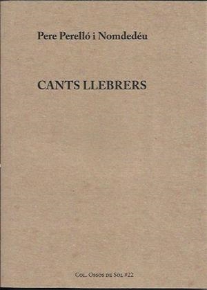 Cants llebrers | Perelló i Nomdedéu, Pere