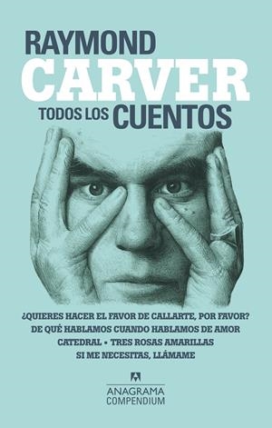 Todos los cuentos | Carver, Raymond