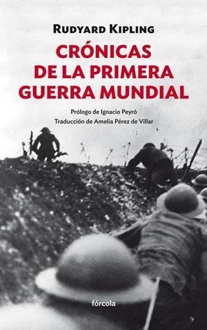 Crónicas de la Primera Guerra Mundial | Kipling, Rudyard | Cooperativa autogestionària