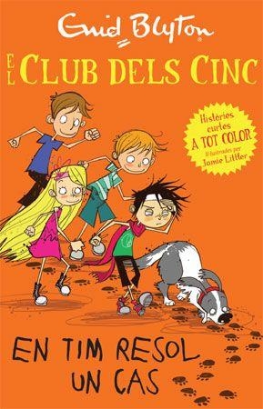 El club dels cinc. En Tim resol un cas | Blyton, Enid | Cooperativa autogestionària