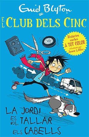 El club dels cinc. La Jordi vol tallar-se el cabell | Blyton, Enid | Cooperativa autogestionària