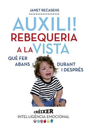 Auxili! Rebequeria a la vista | Recasens Selma, Janet | Cooperativa autogestionària