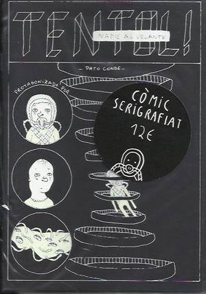 Tentol. Nadie al volante | Conde, Pato