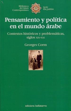 Pensamiento y política en el mundo árabe | Georges Crom