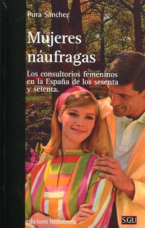 Mujeres náufragas | Pura Sánchez