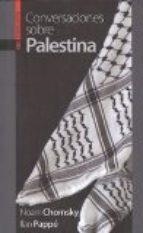 Conversaciones sobre Palestina | Chomsky, Noam / Pappé, Ilan