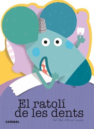 El ratolí de les dents | Olid, Bel | Cooperativa autogestionària