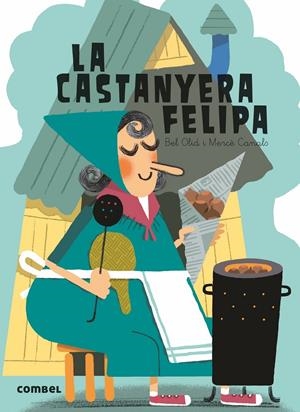 La castanyera Felipa | Olid, Bel | Cooperativa autogestionària