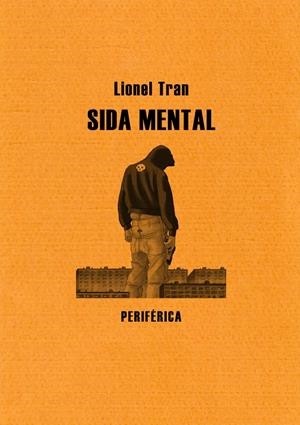 Sida mental | Tran, Lionel | Cooperativa autogestionària