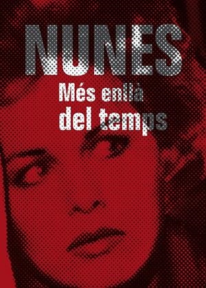 Nunes. Més enlla del temps | Varios autores | Cooperativa autogestionària
