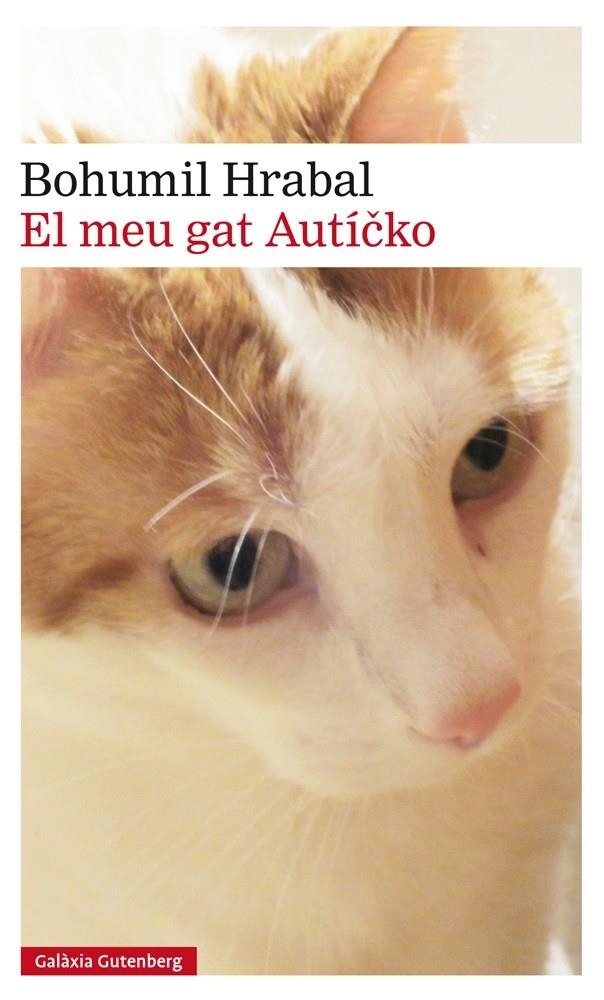 El meu gat Autícko | Hrabal, Bohumil