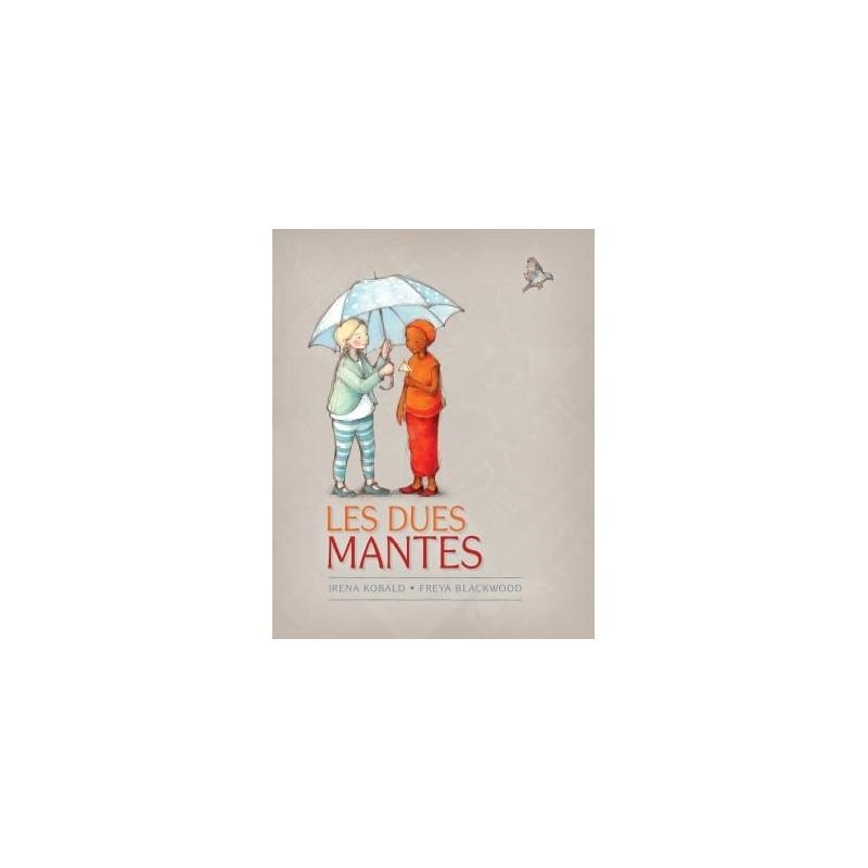 Les dues mantes | Blackwood, Freya / Kobald, Irena