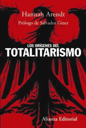 Los orígenes del totalitarismo | Arendt, Hannah