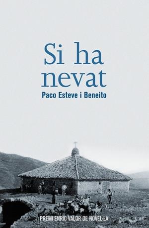 Si ha nevat | Esteve i Beneito, Paco | Cooperativa autogestionària
